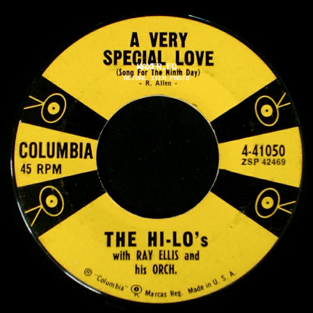The Hi-Lo's With Ray Ellis And His Orch. / The Hi-Lo's - A Very Special Love (Song For The Ninth Day) / My Sugar Is So Refined side A