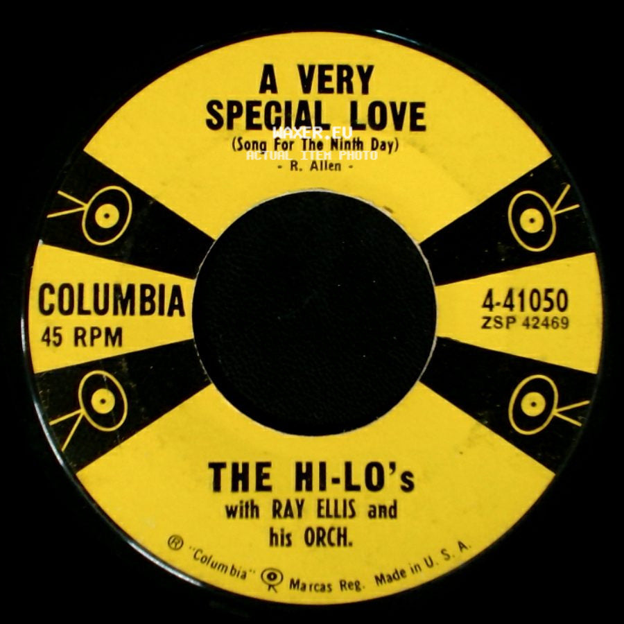 The Hi-Lo's With Ray Ellis And His Orch. / The Hi-Lo's - A Very Special Love (Song For The Ninth Day) / My Sugar Is So Refined side A