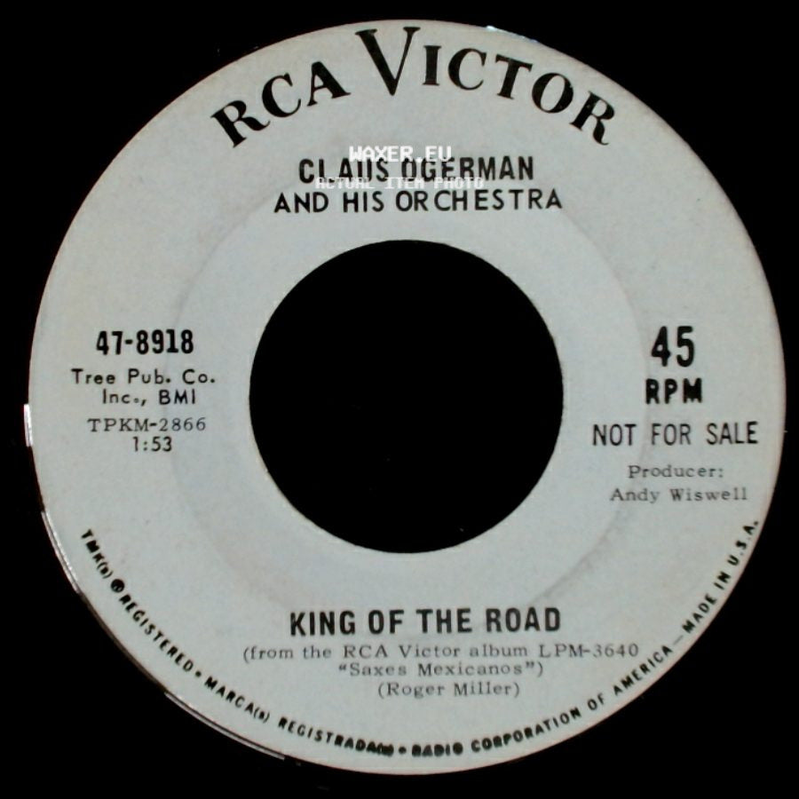 Claus Ogerman And His Orchestra - King Of The Road / Always side A