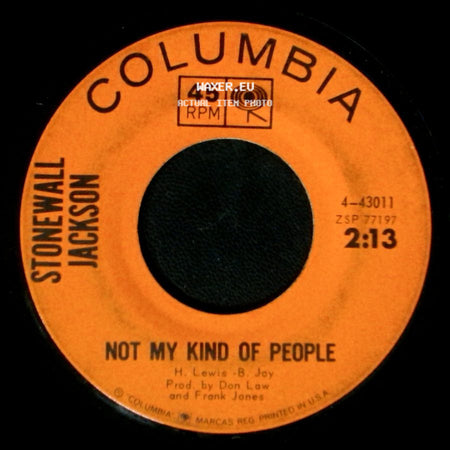 Stonewall Jackson - Give It Back To The Indians / Not My Kind Of People side B