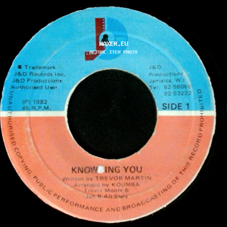 Trevor Moore & Jah B All Stars - Knowing You / Knowing Dub side A