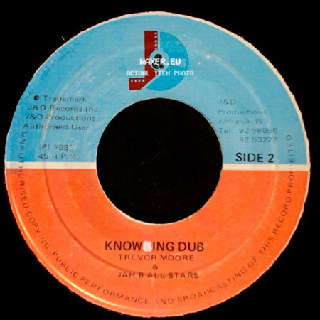 Trevor Moore & Jah B All Stars - Knowing You / Knowing Dub side B