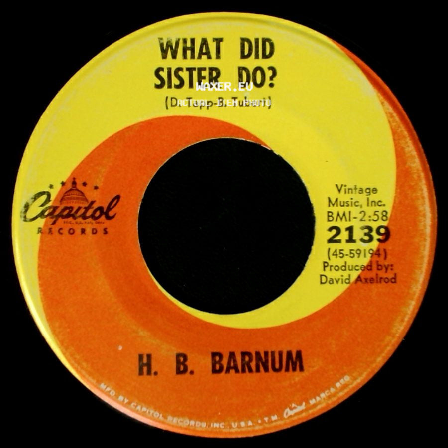 H. B. Barnum - What Did Sister Do? / Vaya Con Dios (May God Be With You) side A