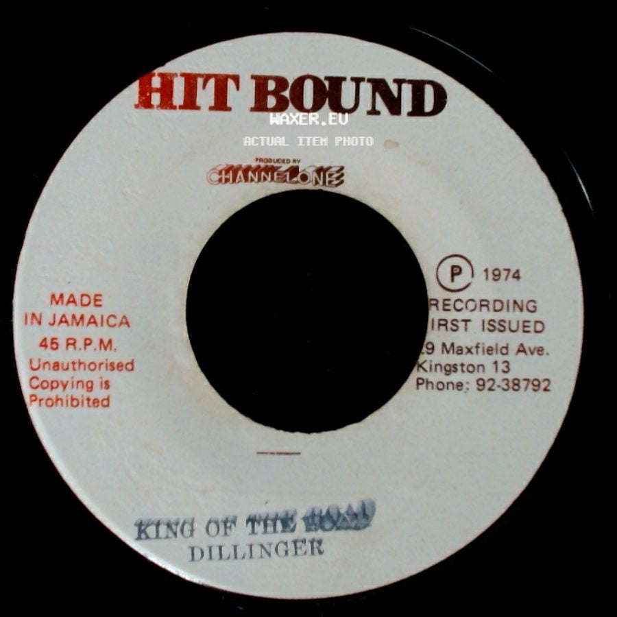 Dillinger - King Of The Road / Unknown Title B side A