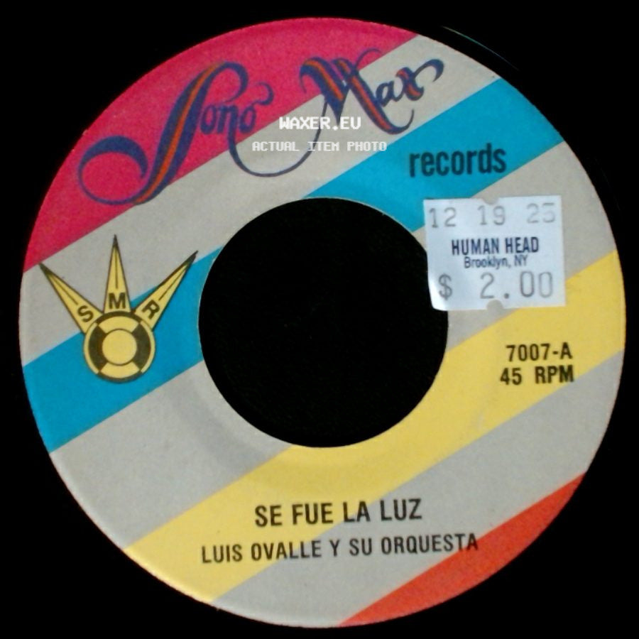 Luis Ovalle Y Su Orquesta - Se Fue La Luz / Salve Sabrosona side A
