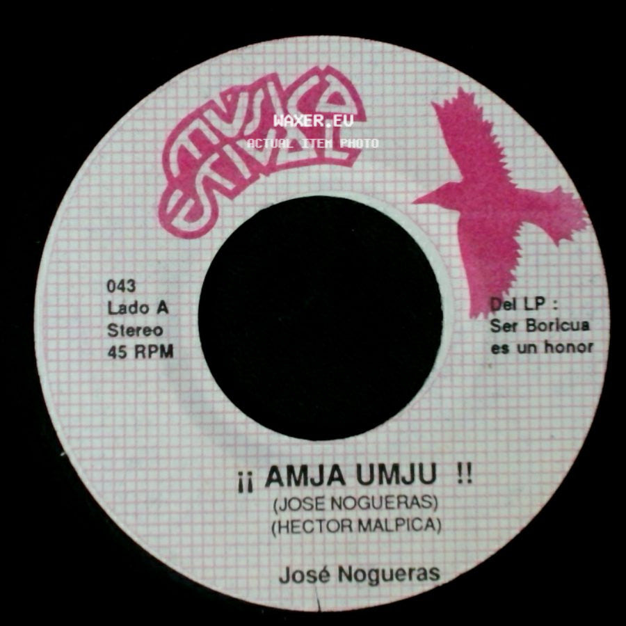 José Nogueras - ¡¡ Amja Umju !! / El Señor Te Guia side A