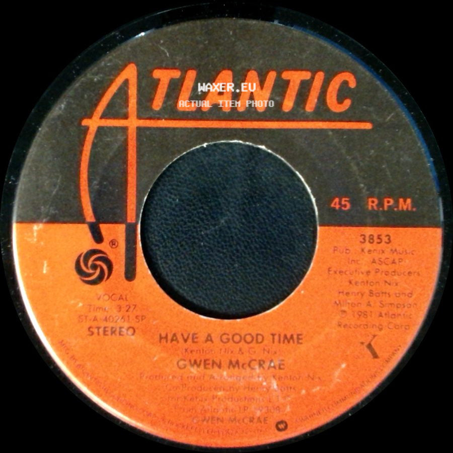 Gwen Mccrae - Funky Sensation / Have A Good Time side B