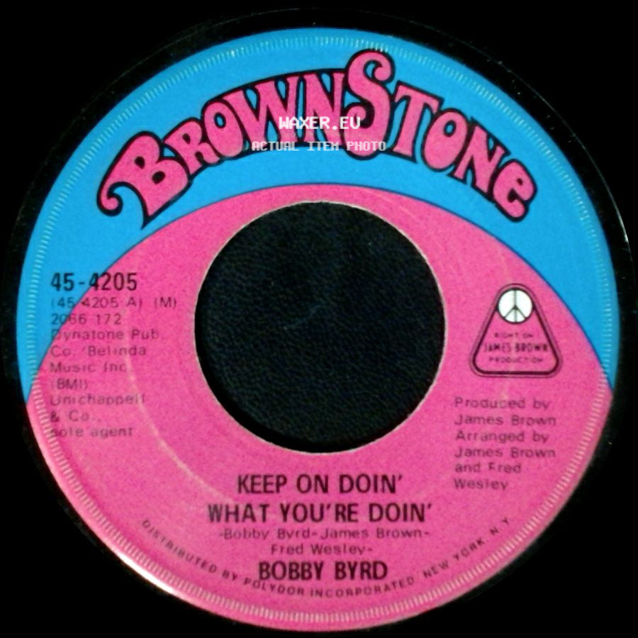Bobby Byrd - Keep On Doin' What You're Doin' / Let Me Know side A