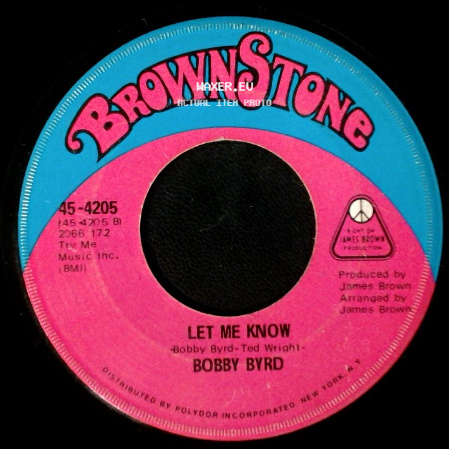 Bobby Byrd - Keep On Doin' What You're Doin' / Let Me Know side B
