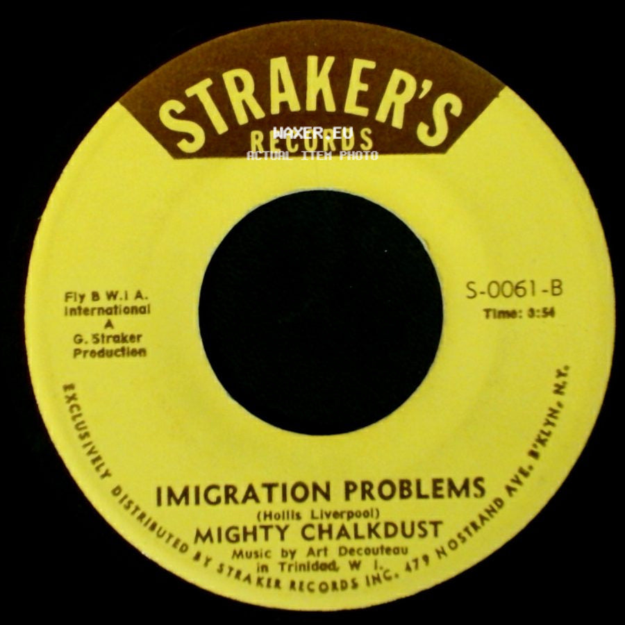 Mighty Chalkdust - Imigration Problems / Goat Mouth side A
