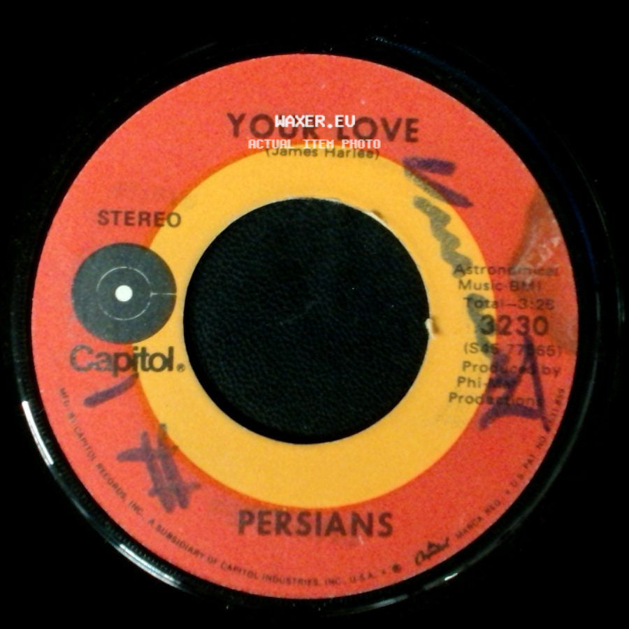 Persians - Your Love / Keep On Moving side A