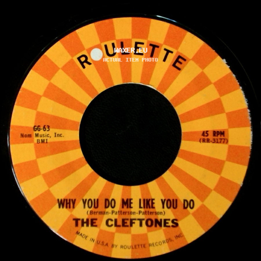 The Cleftones / The Harptones - Why You Do Me Like You Do / Three Wishes side A