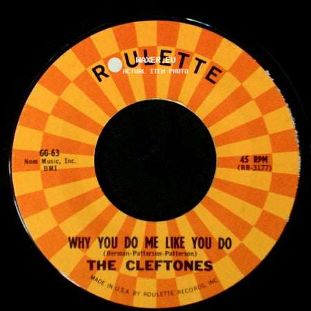 The Cleftones / The Harptones - Why You Do Me Like You Do / Three Wishes side A