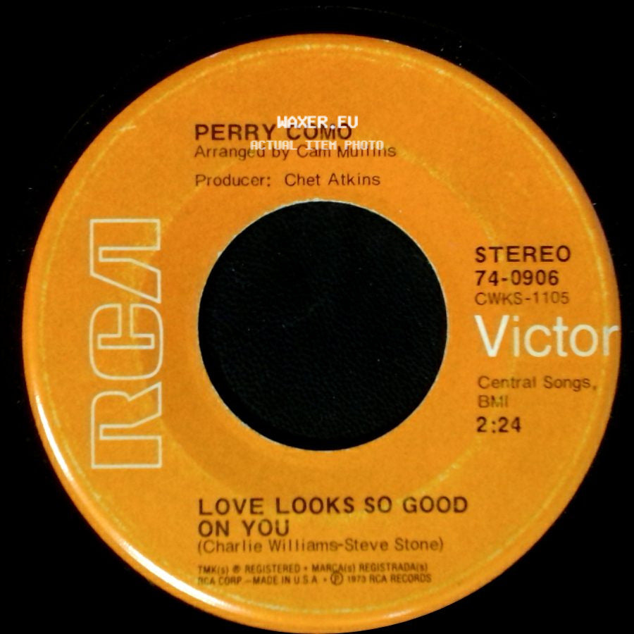 Perry Como - Love Looks So Good On You / And I Love You So side A