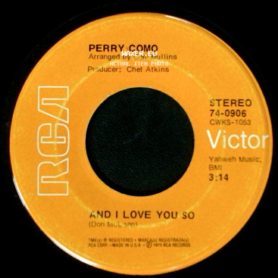 Perry Como - Love Looks So Good On You / And I Love You So side B