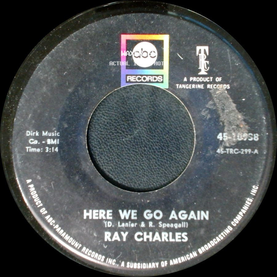 Ray Charles - Somebody Ought To Write A Book About It / Here We Go Again side B