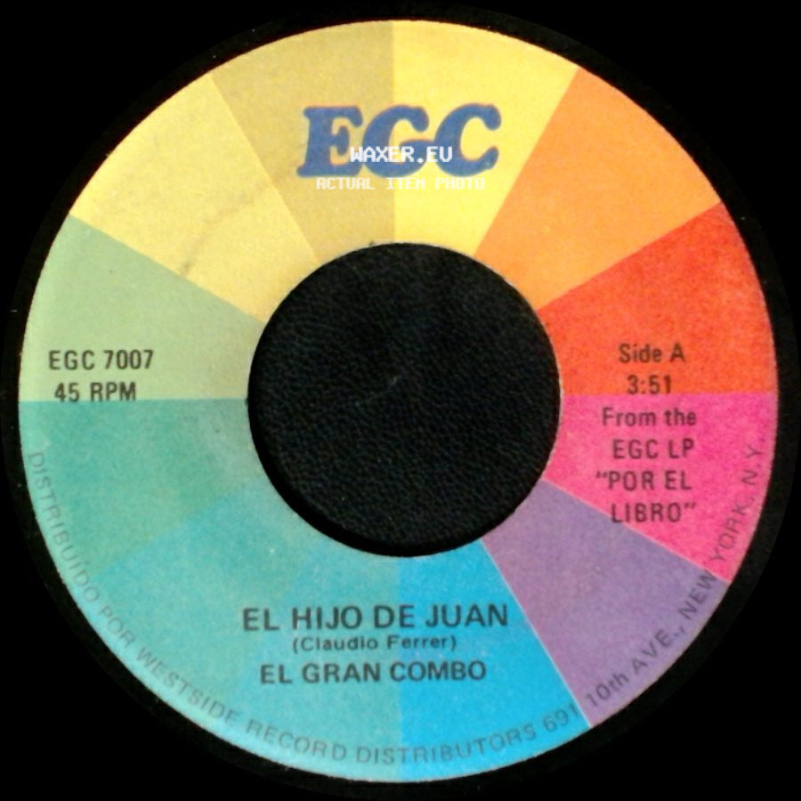 El Gran Combo - El Hijo De Juan / La Piquiña side A