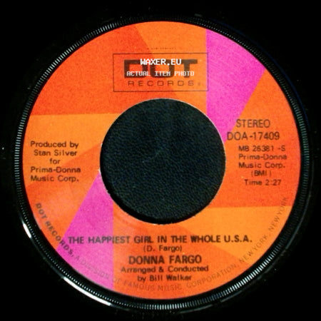Donna Fargo - The Happiest Girl In The Whole U.S.A. / The Awareness Of Nothing side A