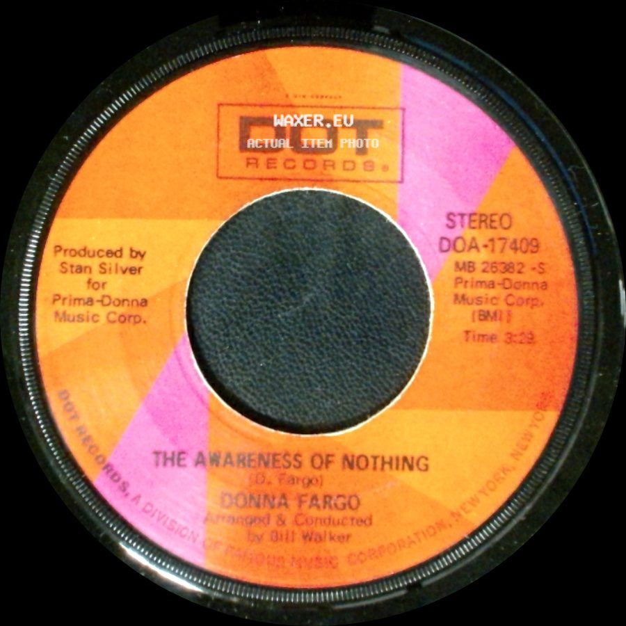 Donna Fargo - The Happiest Girl In The Whole U.S.A. / The Awareness Of Nothing side B