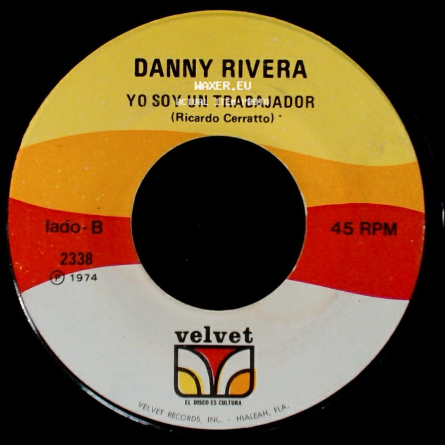 Danny Rivera - Tu Cariño Se Me Va / Yo Soy Un Trabajador side B