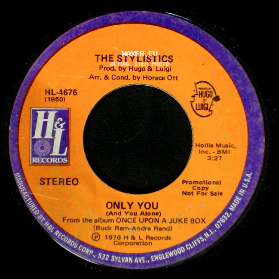 The Stylistics - Only You (And You Alone) / Only You (And You Alone) side A