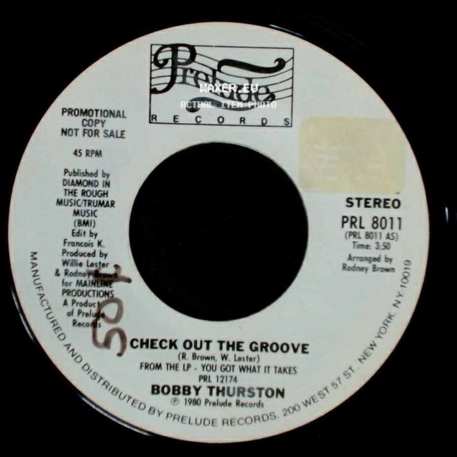 Bobby Thurston - Check Out The Groove / Check Out The Groove side A