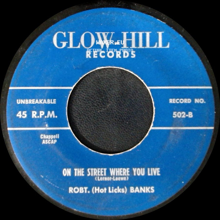Robt. (Hot Licks) Banks - Destination / On The Street Where You Live side B