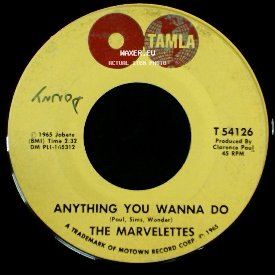 The Marvelettes - Don't Mess With Bill / Anything You Wanna Do side B