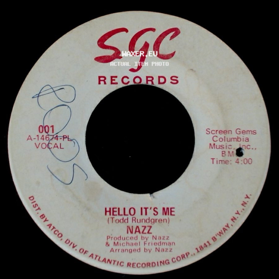 Nazz - Hello It's Me / Open My Eyes side A