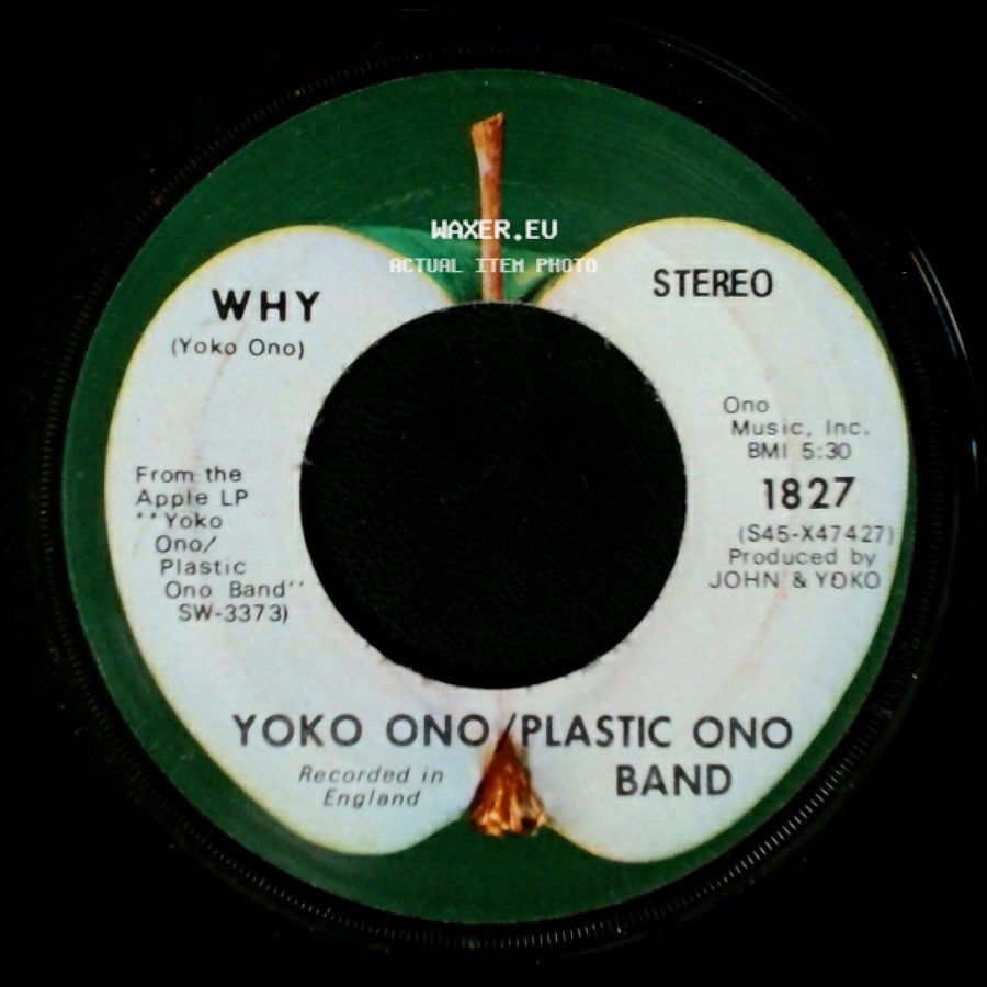 Yoko Ono / Plastic Ono Band / John Lennon/Plastic Ono Band - Why / Mother side A