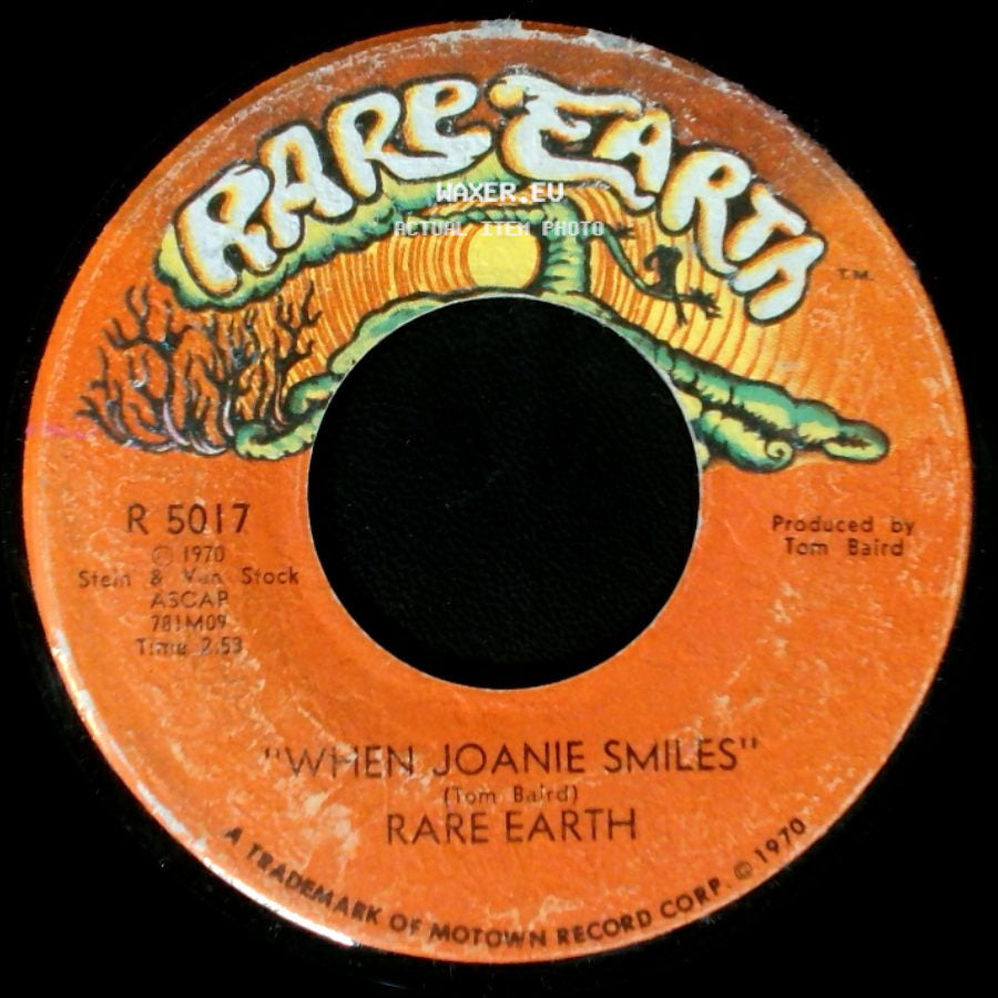 Rare Earth - When Joanie Smiles / (I Know) I'm Losing You side A