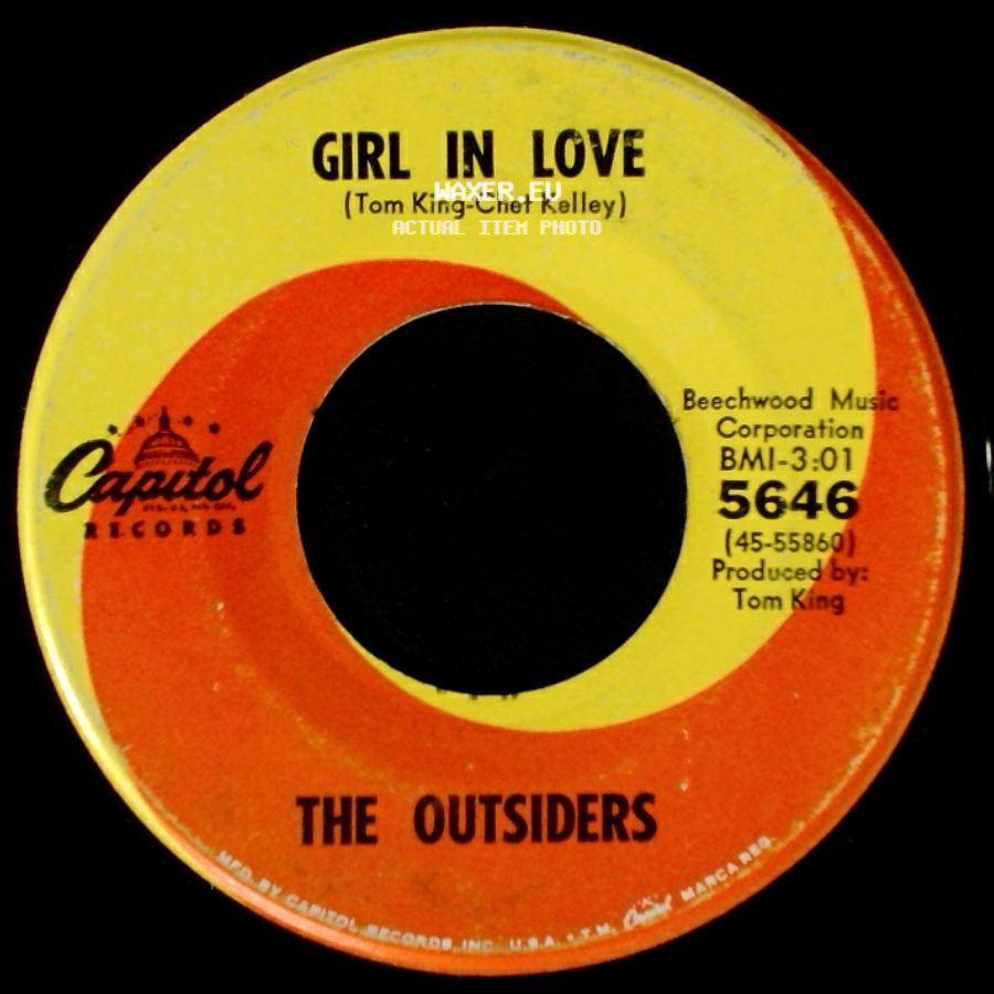 The Outsiders - What Makes You So Bad You Weren't Brought Up That Way / Girl In Love side B