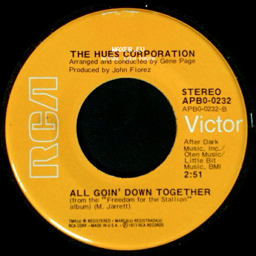 The Hues Corporation - All Goin' Down Together / Rock The Boat side A