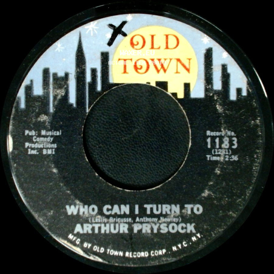 Arthur Prysock - Who Can I Turn To / Its Too Late, Baby Too Late side A