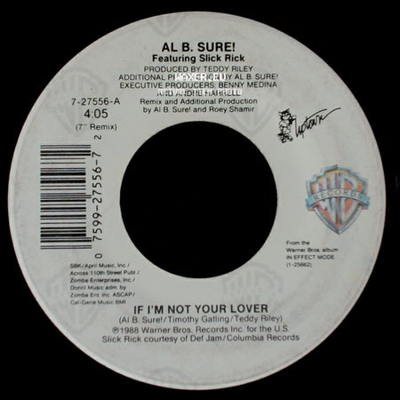 Al B. Sure! Featuring Slick Rick - If I'm Not Your Lover / If I'm Not Your Lover side B