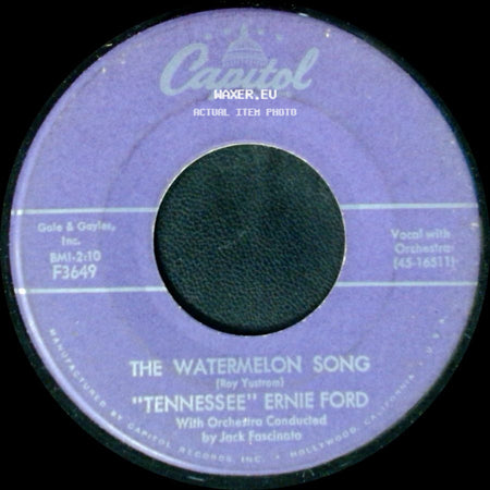 "Tennessee" Ernie Ford - The Watermelon Song / One Suit side A