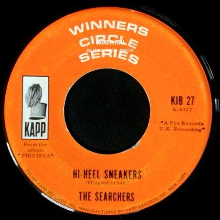 The Searchers - Hi-Heel Sneakers / Love Potion Number Nine side A