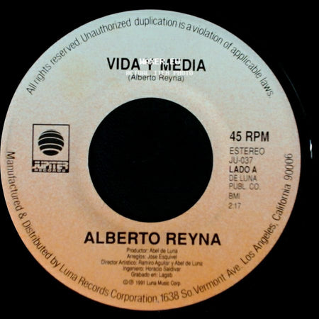 Alberto Reyna - Vida Y Media / Mi Segunda Madre side A