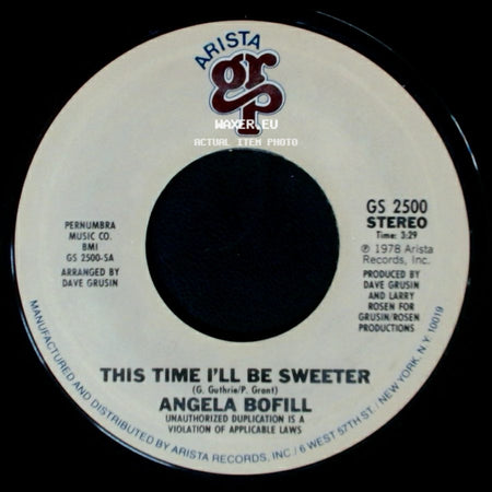 Angela Bofill - Baby, I Need Your Love / This Time I'll Be Sweeter side B