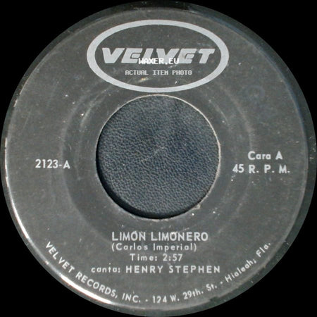 Henry Stephen - Limón Limonero / Hang On Sloopy side A