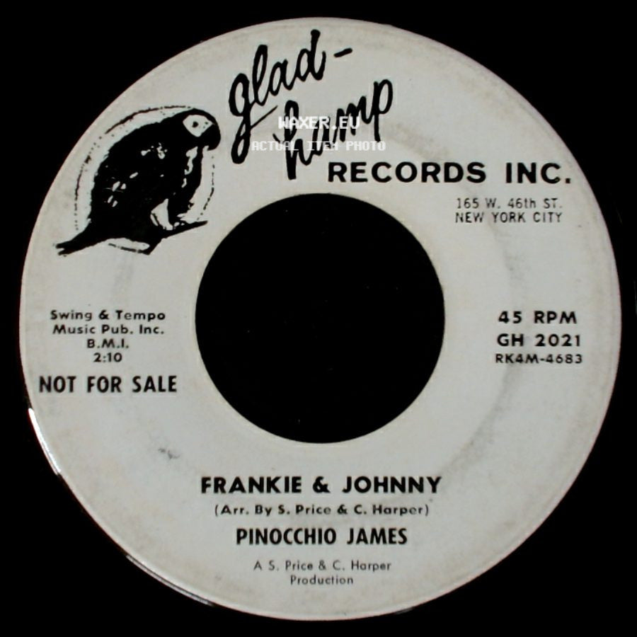 Pinocchio James - Sad Feeling / Frankie & Johnny side B