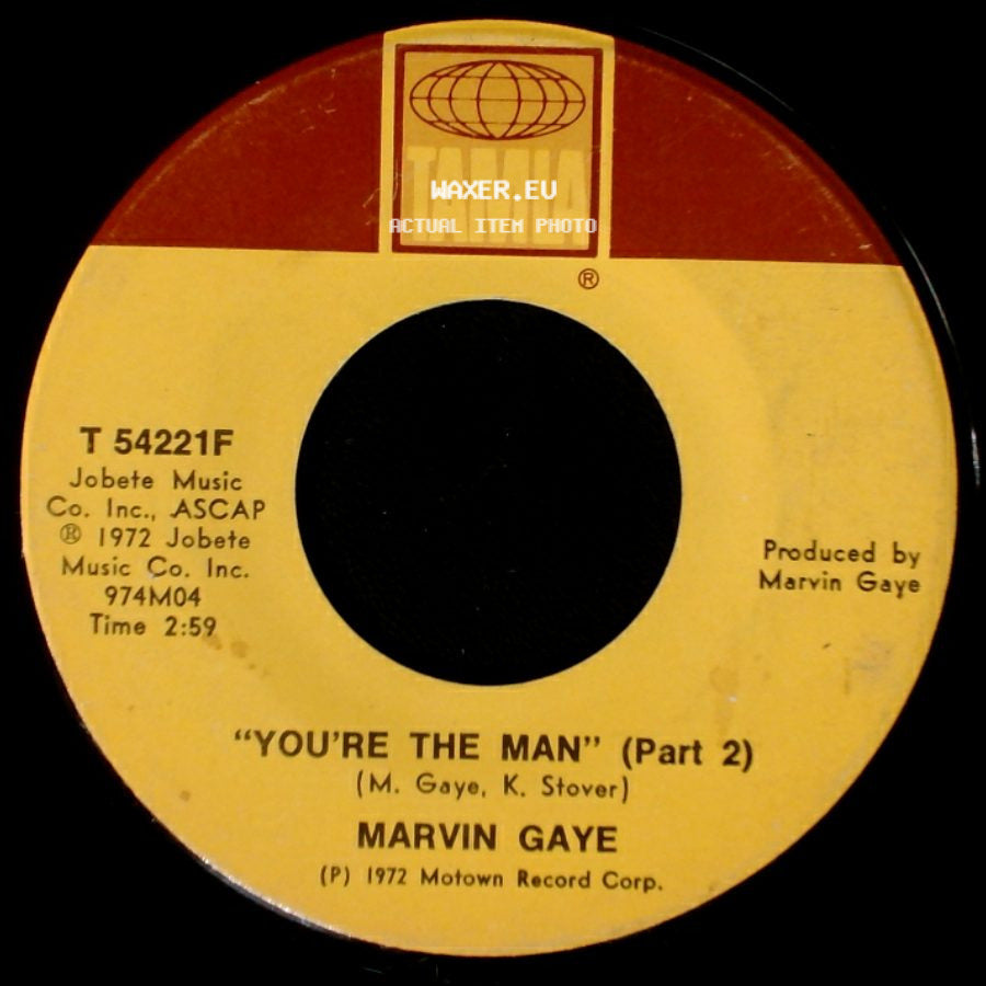 Marvin Gaye - You're The Man" (Part 2) / "You're The Man" (Part 1) side A
