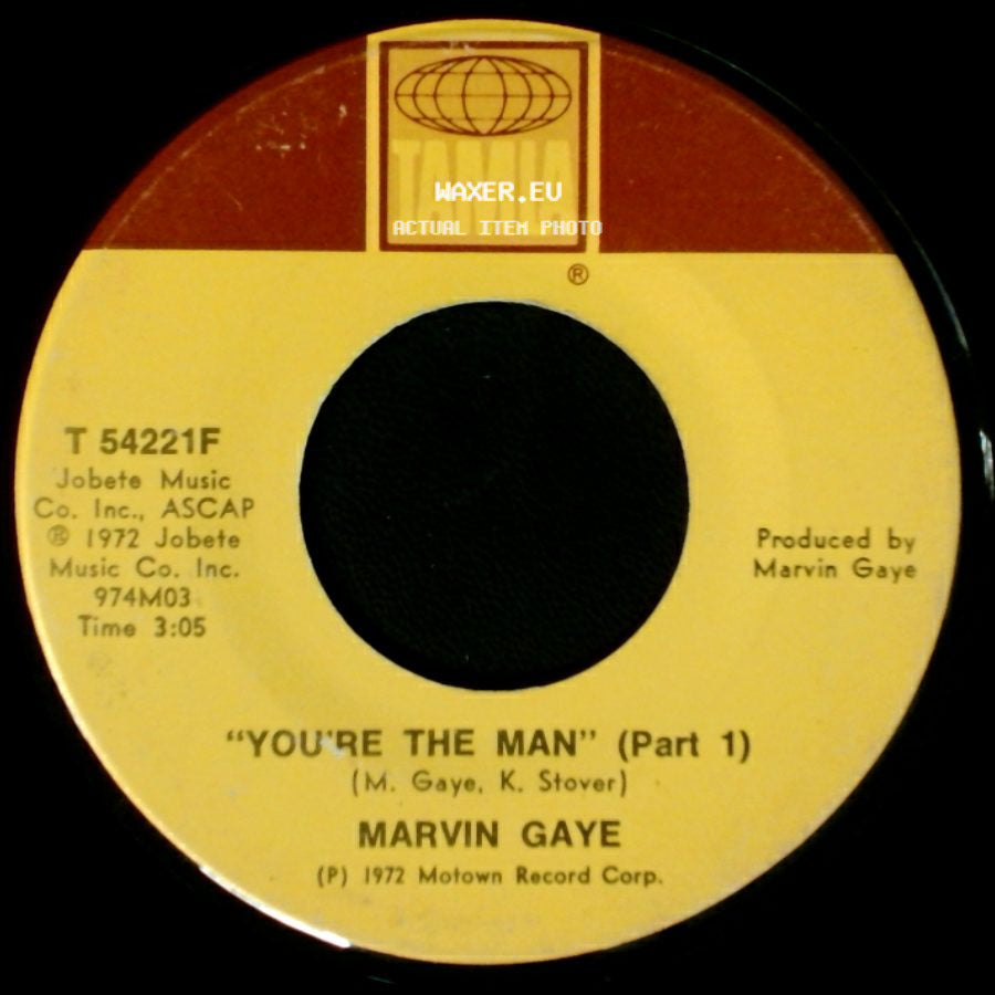 Marvin Gaye - You're The Man" (Part 2) / "You're The Man" (Part 1) side B