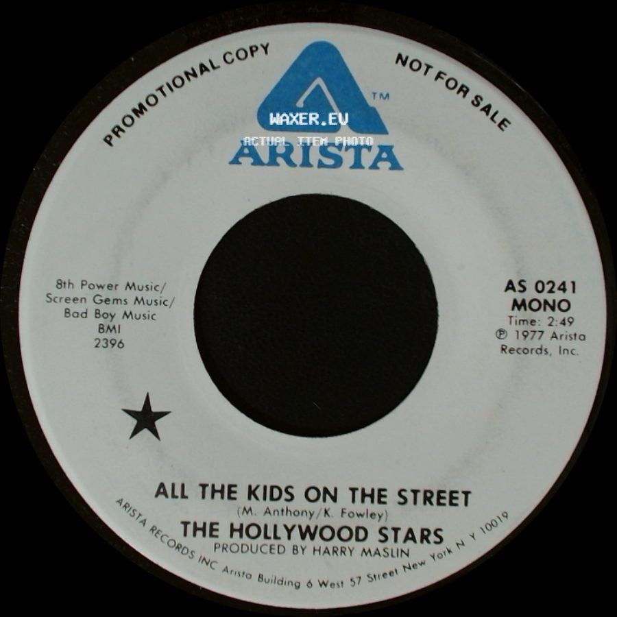 The Hollywood Stars - All The Kids On The Street / All The Kids On The Street side A