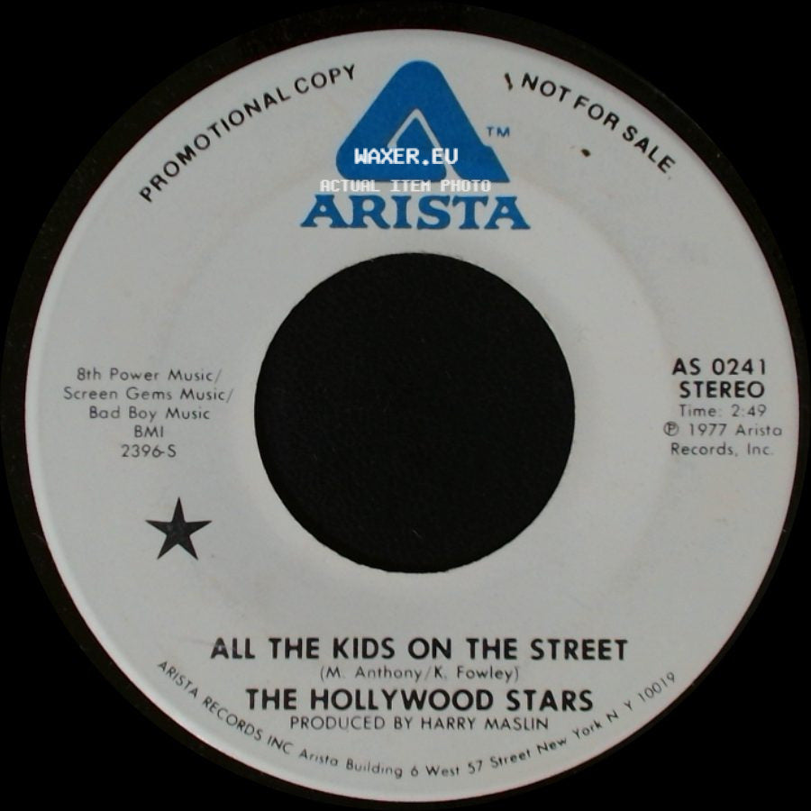 The Hollywood Stars - All The Kids On The Street / All The Kids On The Street side B