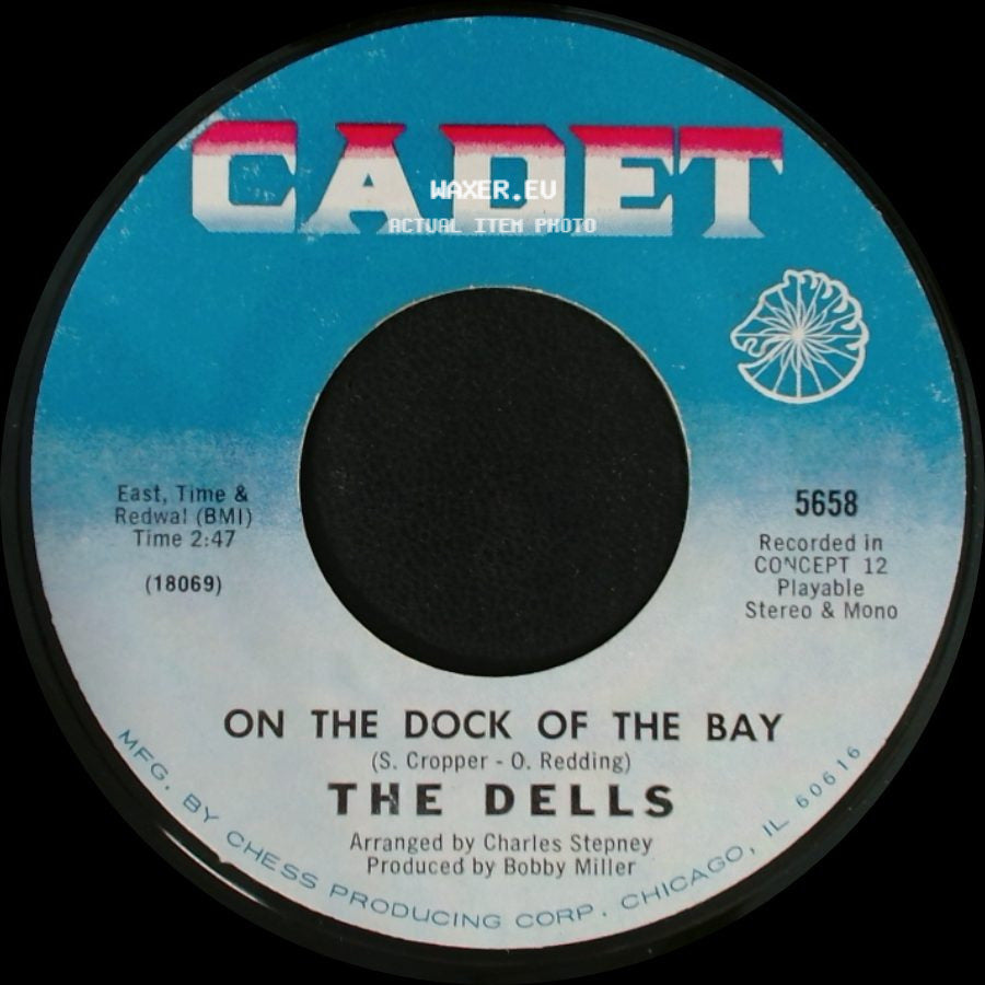 The Dells - On The Dock Of The Bay / When I'm In Your Arms side A