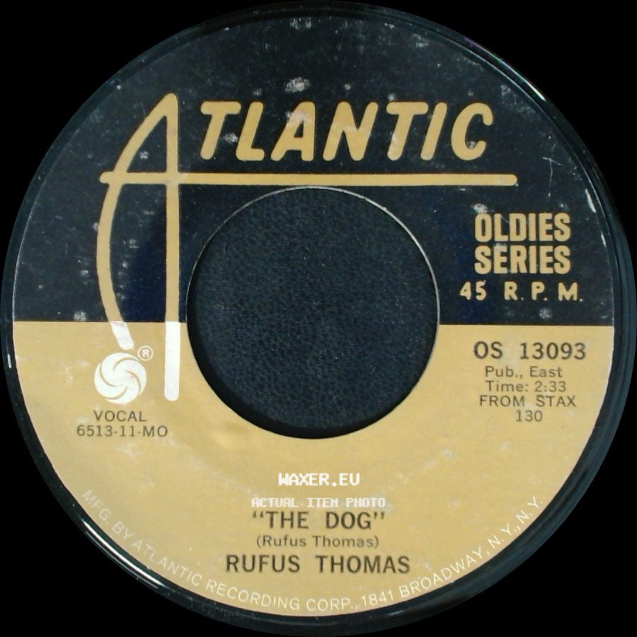 Rufus Thomas - Walking The Dog / The Dog side B