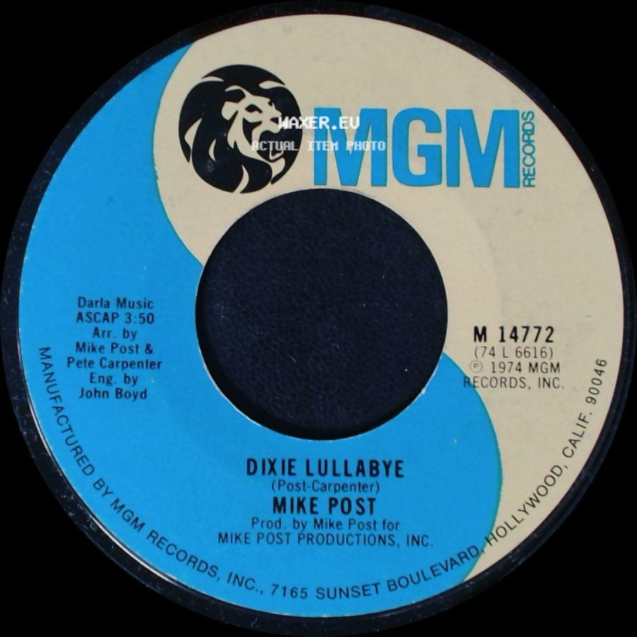 Mike Post - Dixie Lullabye / The Rockford Files side A