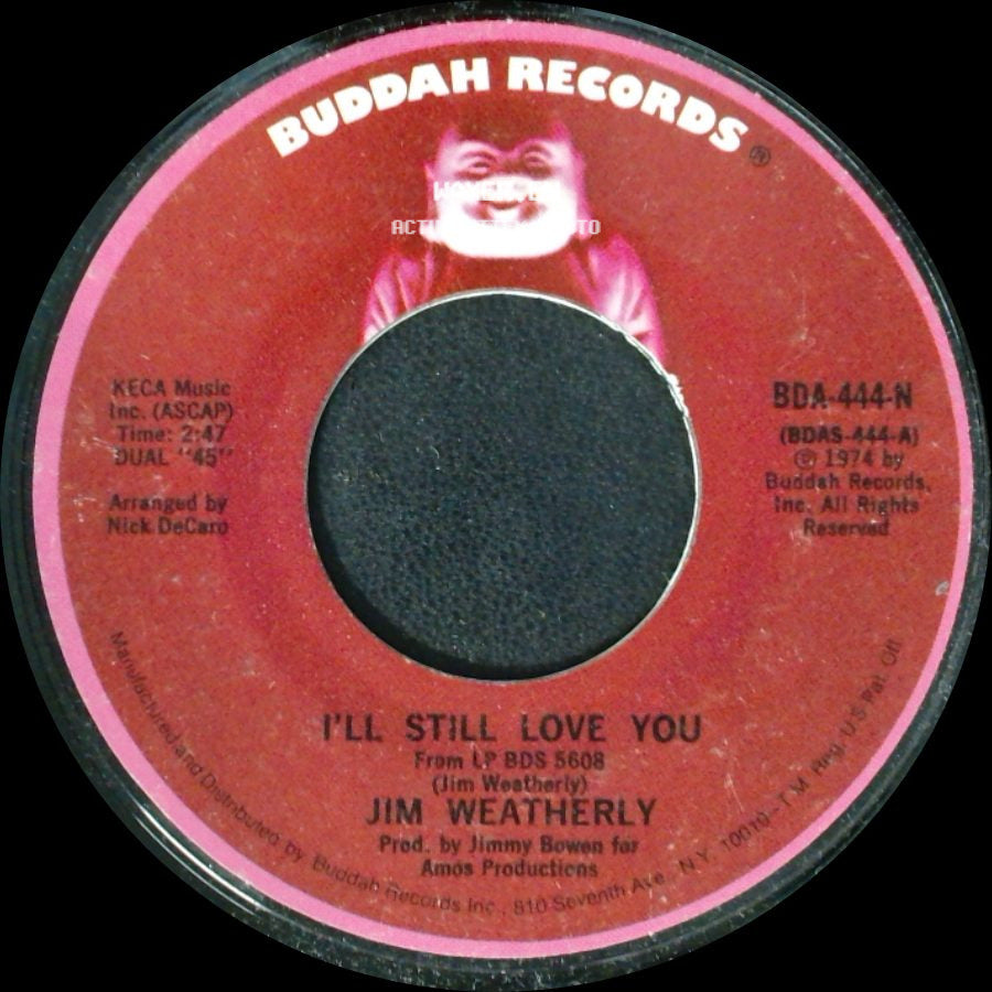Jim Weatherly - My First Day Without Her / I'll Still Love You side B