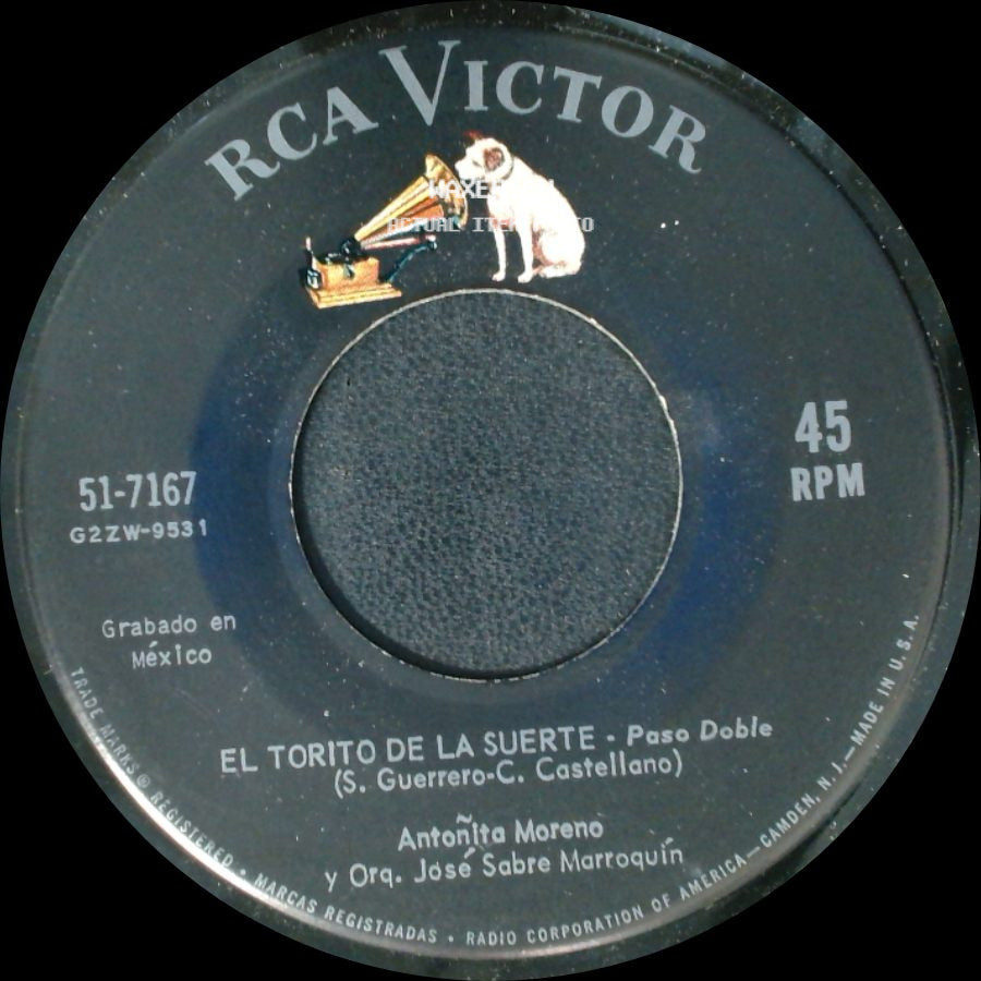 Antonita Moreno Y Orq. Jose Sabre Marroquin - El Torito De La Suerte - Paso Doble / Cantándole A España - Paso Doble (Song To Spain) side A